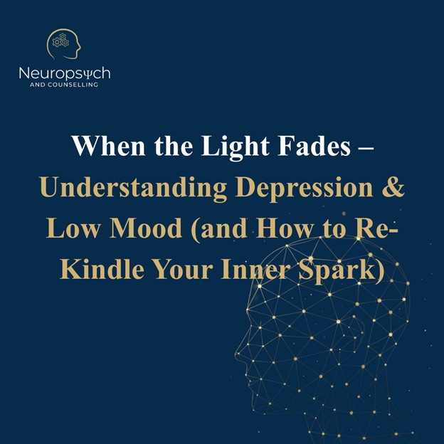 Calgary Psychology & Counselling - When the Light Fades – Understanding Depression & Low Mood (and How to Re-Kindle Your Inner Spark)